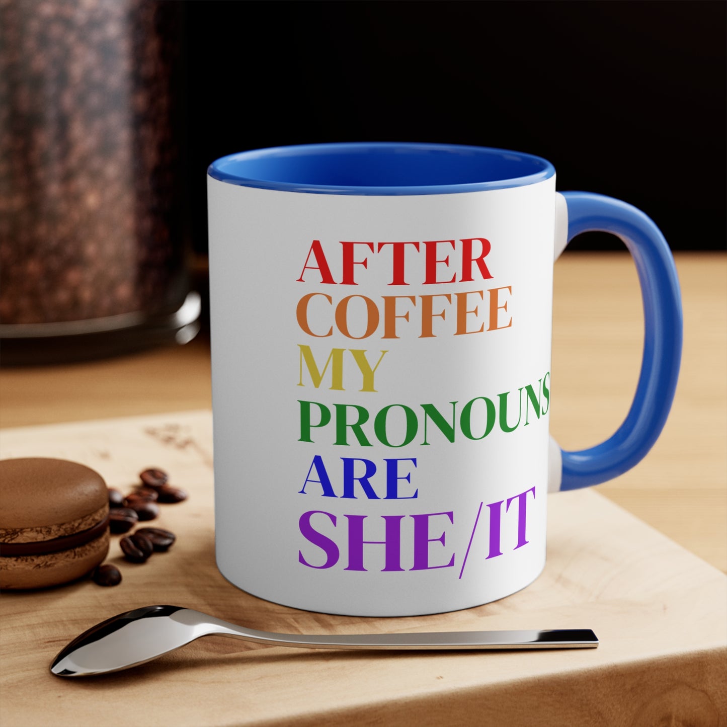 After Coffee My Pronouns Are SHE/IT” Funny Conservative Mug – Anti-Woke Patriotic Humor – Coffee Mug - Home Goods - Political Gifts