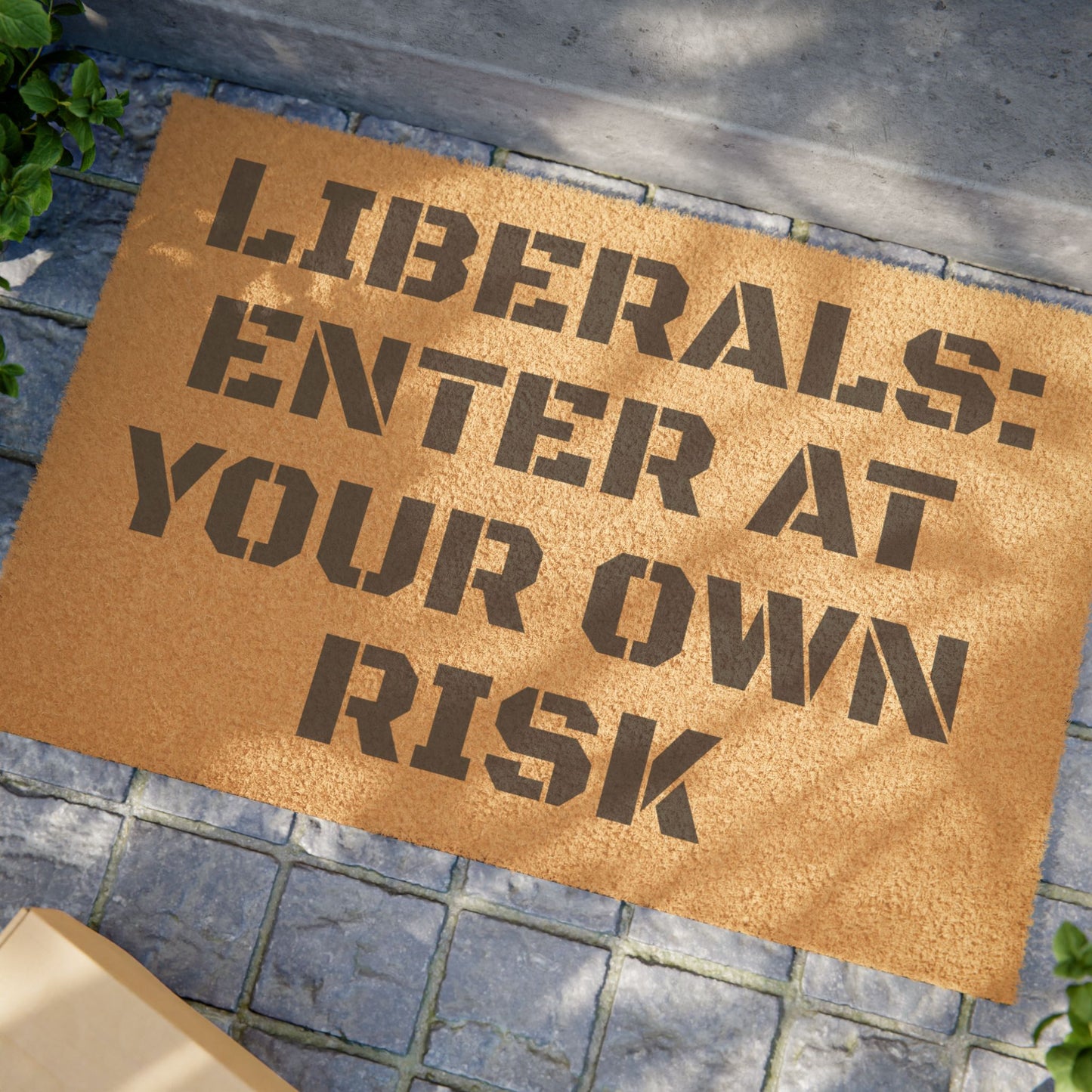 "Liberals: Enter At Your Own Risk" - Welcome Doormat - Funny Home Décor, Unique Gift, Personal Touch for Home, Housewarming, and Parties
