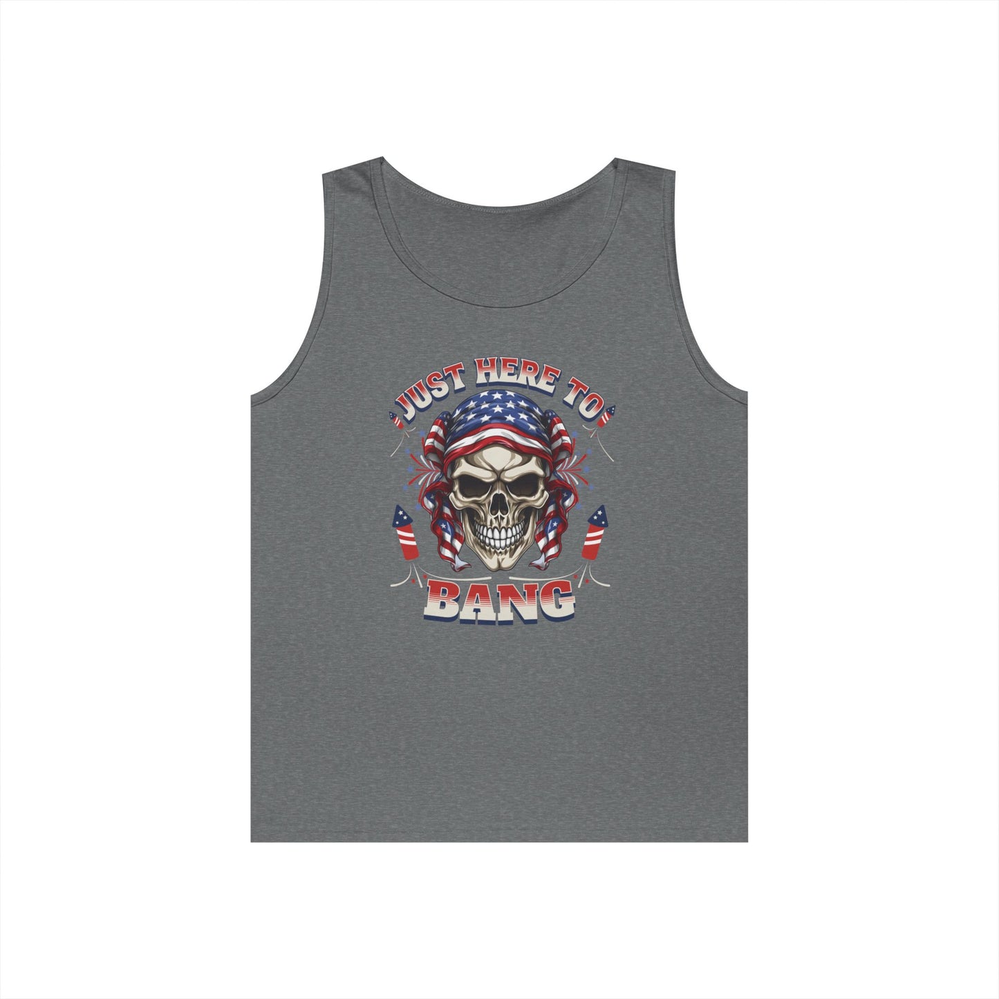 Edgy Graphic Tank Top, Just Here to Bang, Cool Summer Wear, Unisex Casual Apparel, Gift for Music Lovers, Rock Concert Outfit