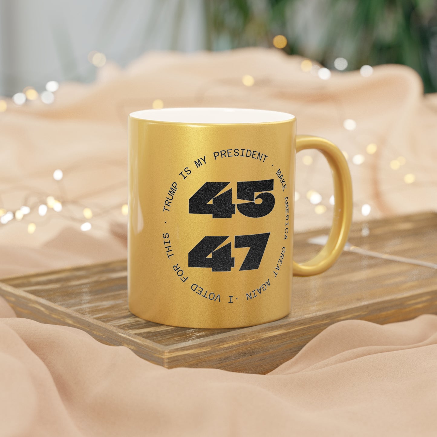 4547 MAGA Gold Metallic Mug - 'MAKE AMERICA GREAT AGAIN' - Coffee Mug - Home Goods - Political Gifts