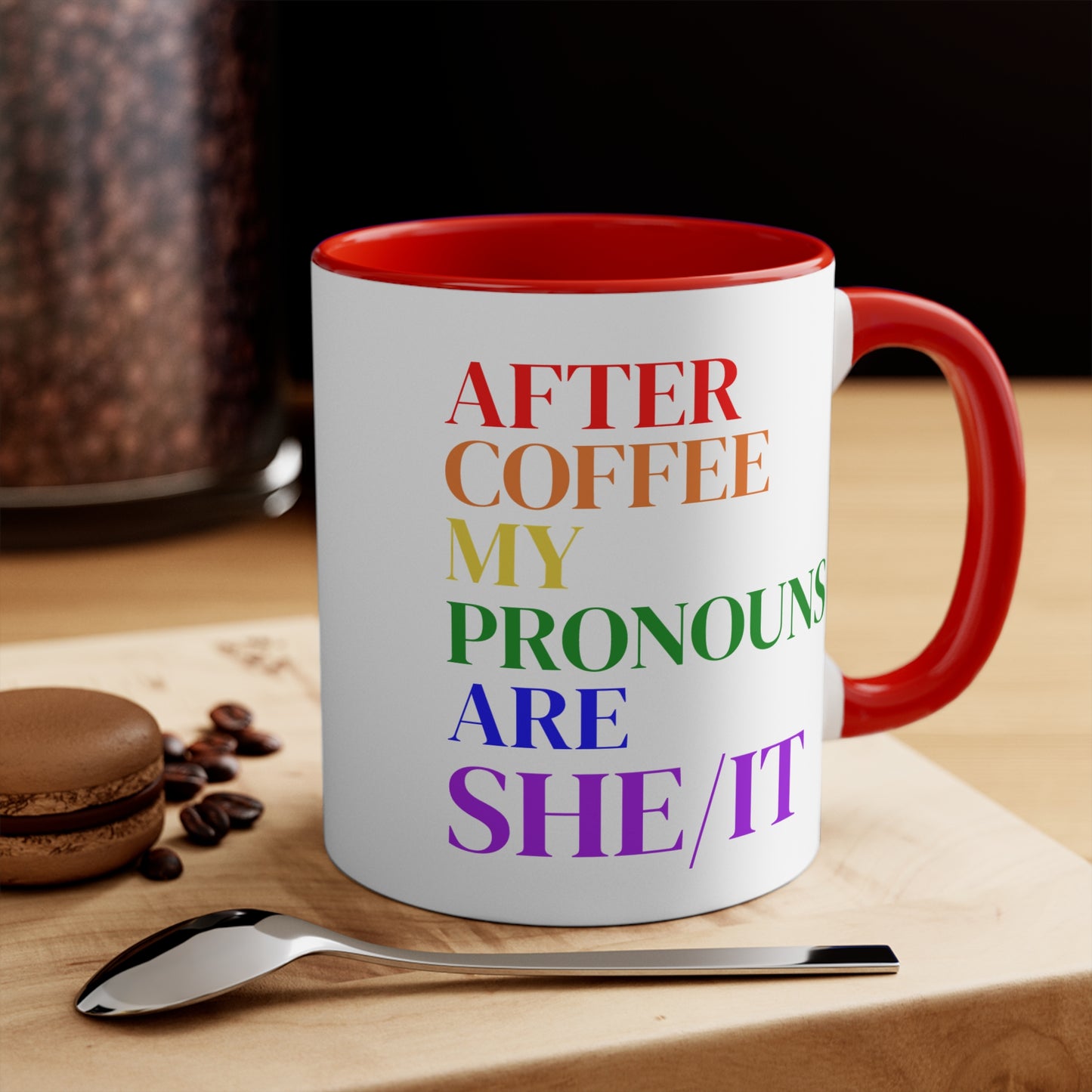 After Coffee My Pronouns Are SHE/IT” Funny Conservative Mug – Anti-Woke Patriotic Humor – Coffee Mug - Home Goods - Political Gifts