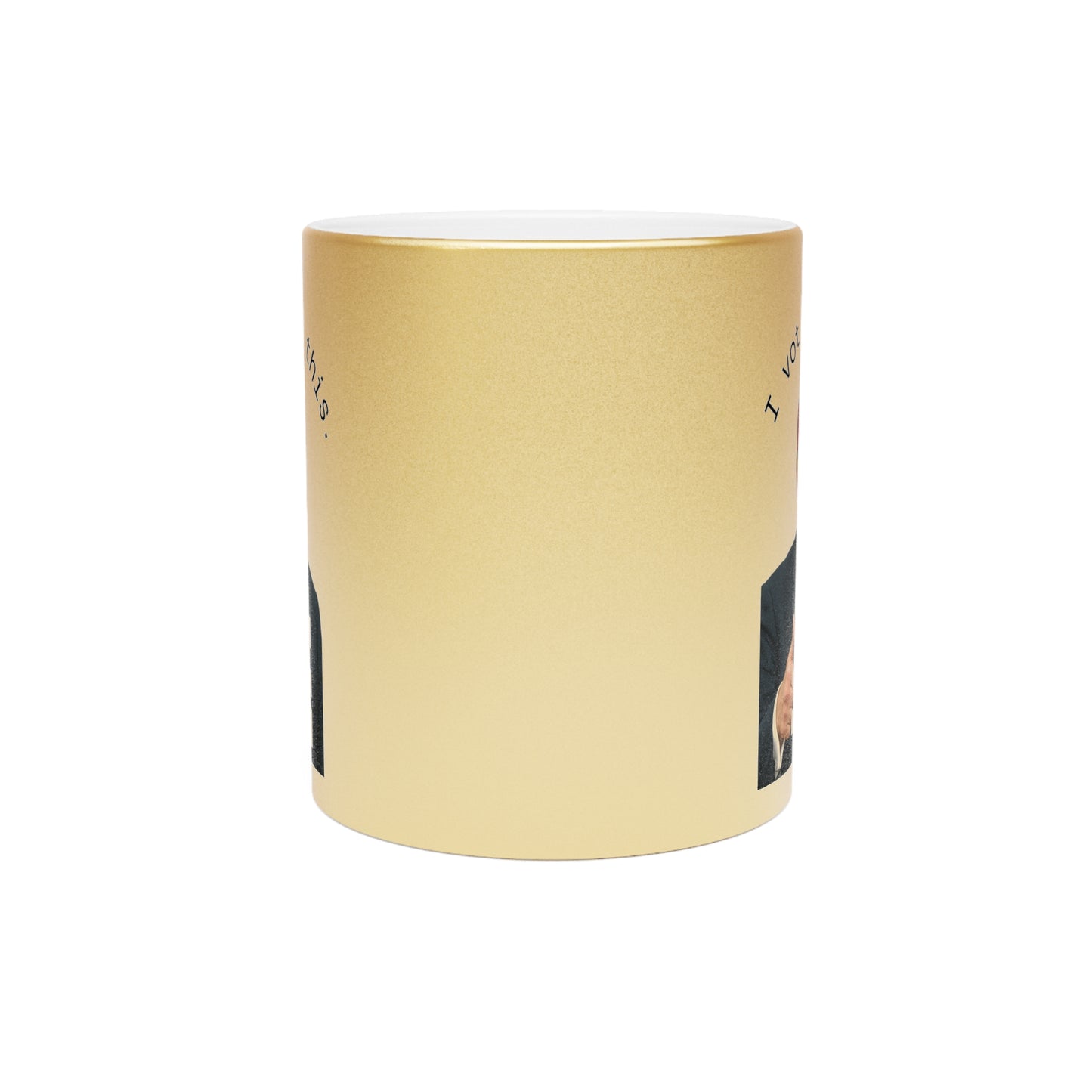 'I Voted For This.' - MAGA Gold Metallic Mug - Trump Thumbs Up - Coffee Mug - Home Goods - Political Gifts