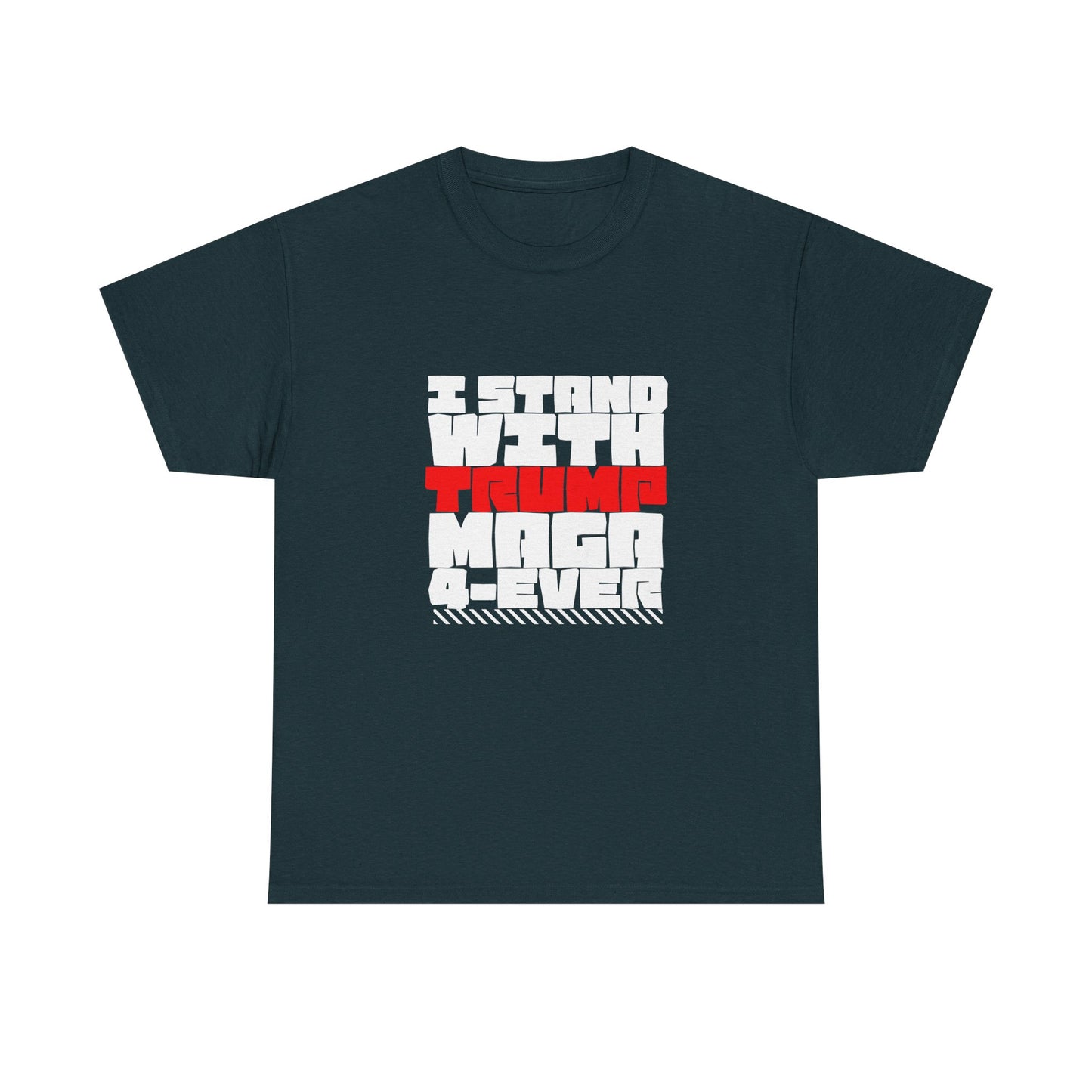 Unisex Heavy Cotton Tee - "I Stand With Trump MAGA Forever" Statement Shirt, Political Apparel, Election Wear, Gift for Supporters, [...]