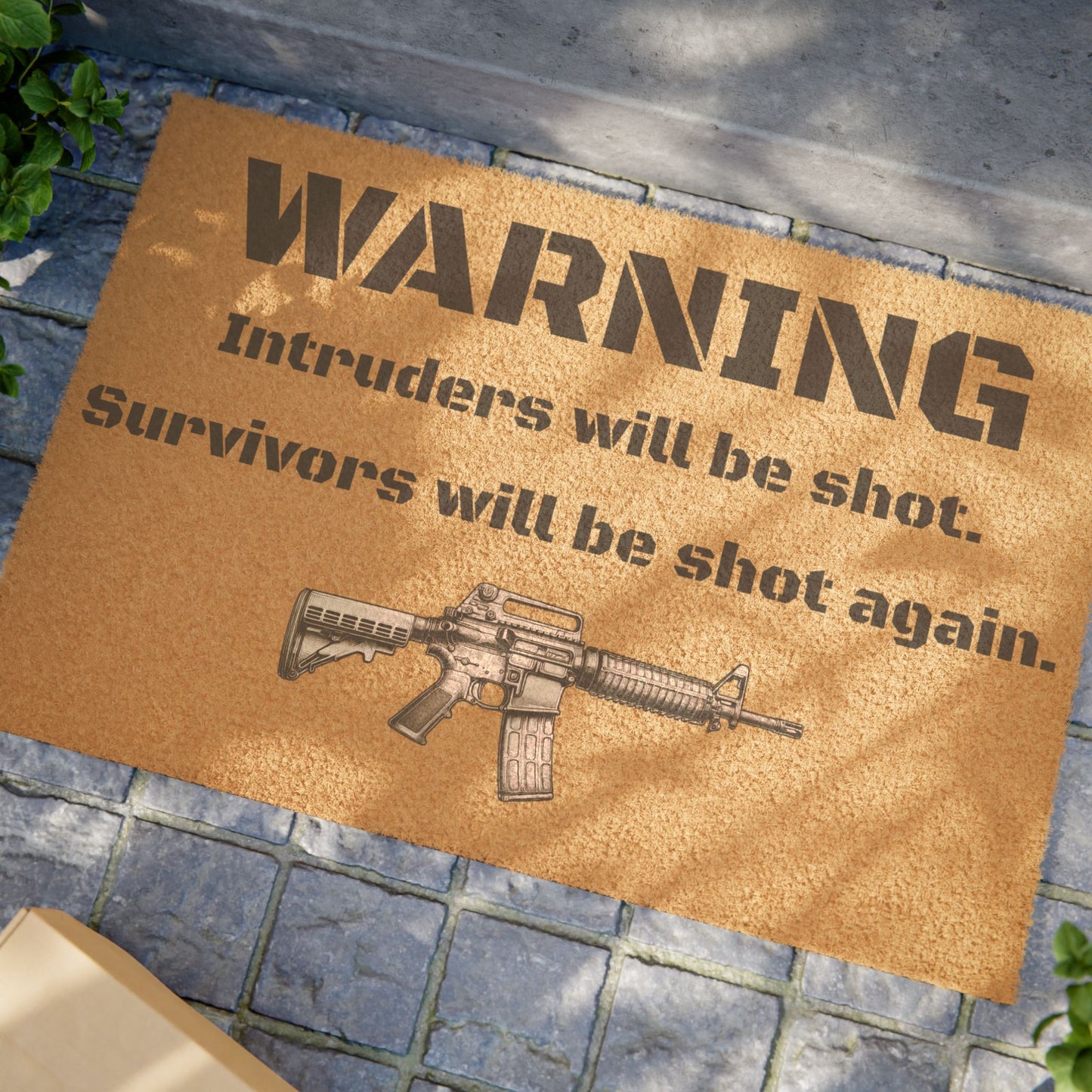 "WARNING: Intruders Will Be Shot. Survivors Will Be Shot Again." - Welcome Doormat - Funny Home Décor, Unique Gift, Personal Touch for Home, Housewarming, and Parties