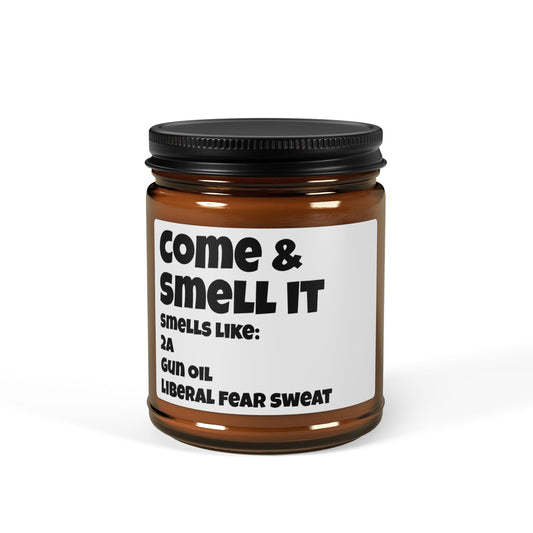 Come & Smell It Scented Soy Candle