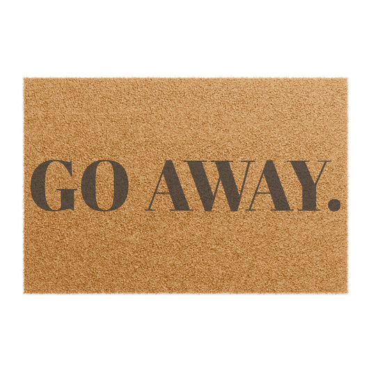 "GO AWAY" - Welcome Mat - Funny Home Décor, Unique Gift, Personal Touch for Home, Housewarming, and Parties