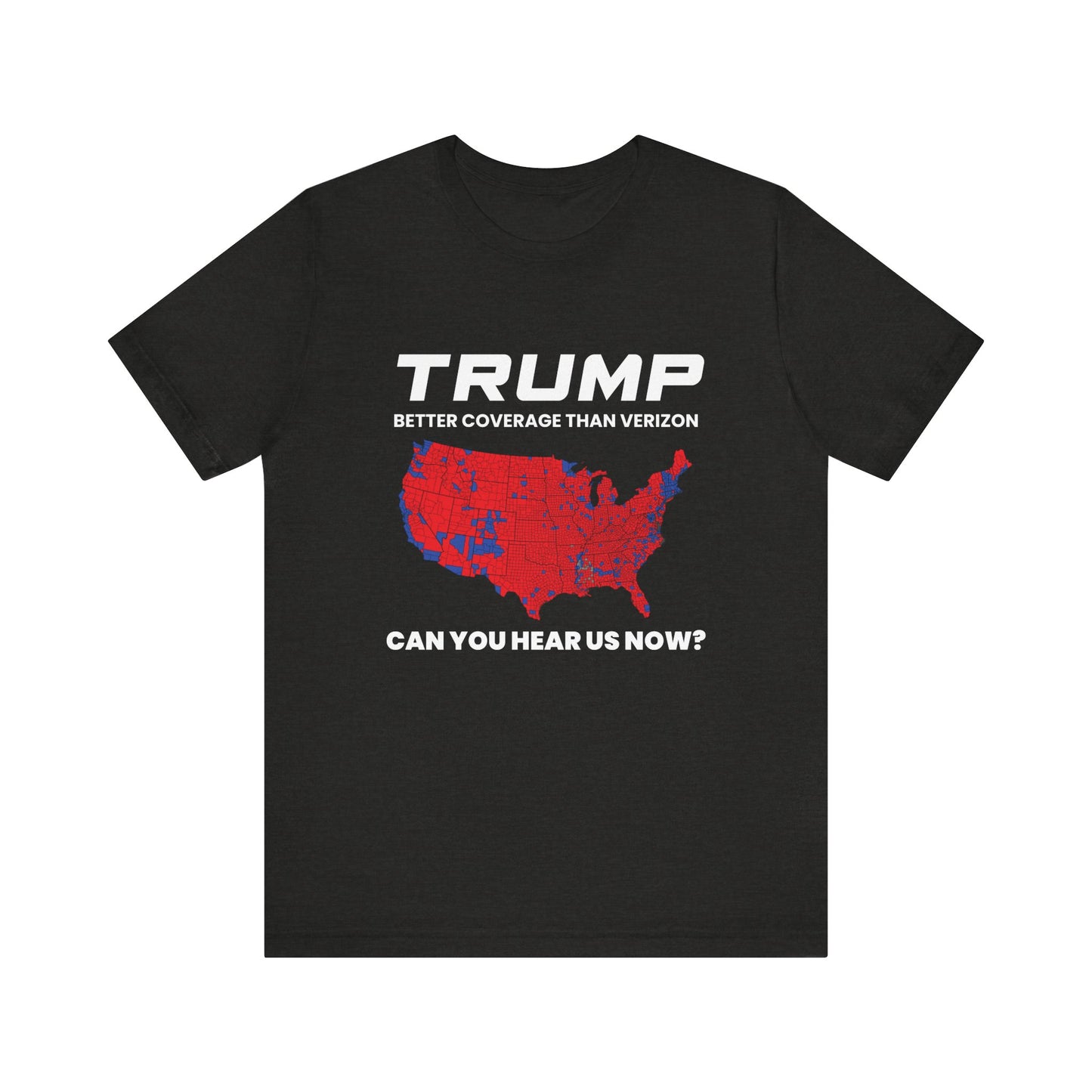 Trump 2024 Election Tee - Better Coverage Than Verizon, Unisex Jersey Short Sleeve T-Shirt, Political Humor Shirt, Election Day Apparel, [...]